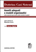 Copertina  Assetti adeguati e modelli organizzativi nella corporate governance delle società di capitali