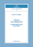 Copertina  L'etica e il mercato : la *responsabilit...