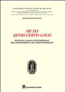 Copertina  De eo quod certo loco : studi sul luogo ...