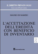 Copertina  L'accettazione dell'eredità con beneficio di inventario