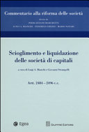 Copertina  Scioglimento e liquidazione delle società di capitali : artt. 2484-2496 c.c.