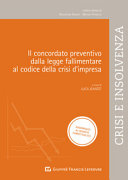Copertina  Il concordato preventivo dalla legge fallimentare al Codice della crisi d'impresa