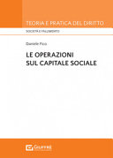 Copertina  Le operazioni sul capitale sociale