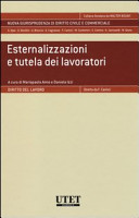 Copertina  Diritto del lavoro. Esternalizzazioni e tutela dei lavoratori